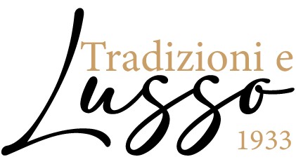 Tradizioni e Lusso